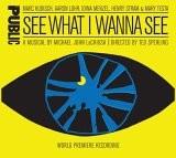 Buy See What I Wanna See album