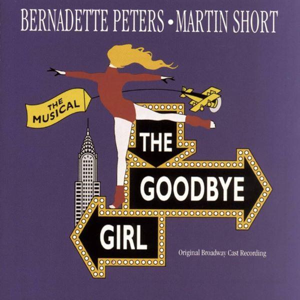 Goodbye Girl, The Lyrics – All Songs from the Musical ⭐